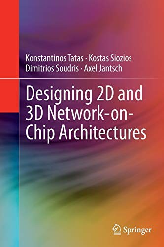 Cover for Designing 2D and 3D Network-on-Chip Architectures