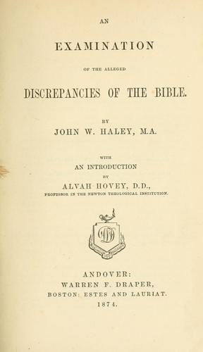 Cover for An examination of the alleged discrepancies of the Bible