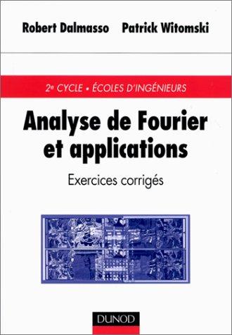 Cover for Analyse de Fourier et applications 