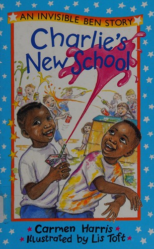 Cover for Invisible Ben and His New School