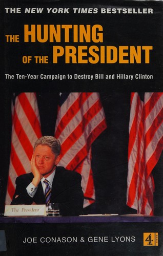Cover for The hunting of the President