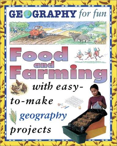 Cover for Food And Farming (Geography for Fun)
