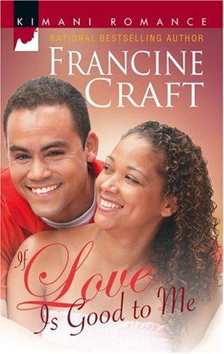 Cover for If Love Is Good To Me