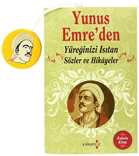 Cover for Yunus Emre'den Yüreginizi Isitan Sözler ve Hikayeler