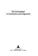 Cover for Till Eulenspiegel in Geschichte und Gegenwart