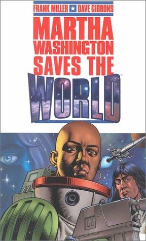 Cover for Martha Washington Saves the World