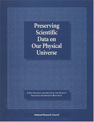 Cover for Preserving scientific data on our physical universe