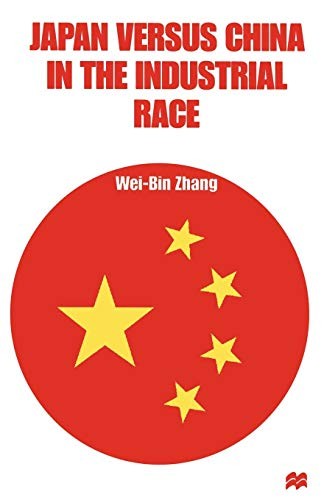 Cover for Japan versus China in the Industrial Race