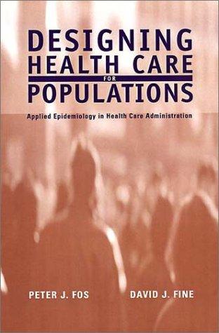 Cover for Designing Health Care for Populations