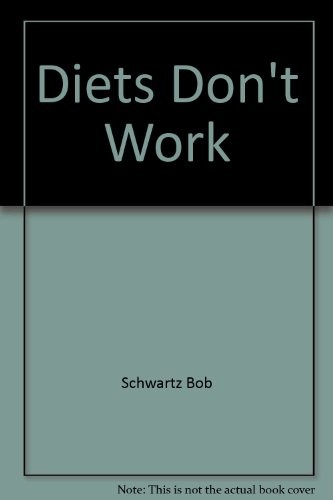 Cover for Diets don't work