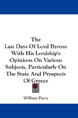 Cover for The Last Days Of Lord Byron
