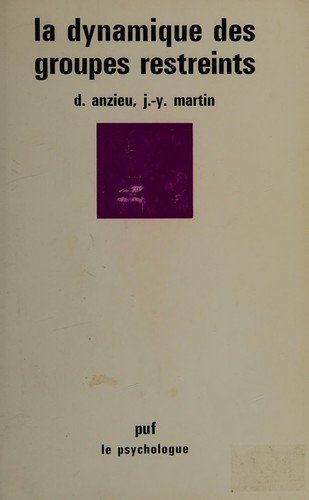 Cover for La Dynamique des groupes restreints