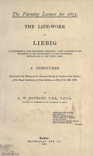Cover for The life-work of Liebig in experimental and philosophic chemistry