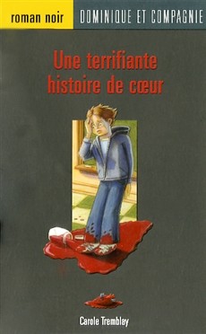 Cover for Terrifiante Histoire de Coeur