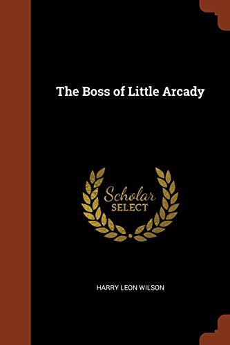 Cover for The Boss of Little Arcady