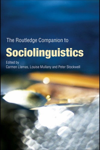 Cover for ROUTLEDGE COMPANION TO SOCIOLINGUISTICS; ED. BY CARMEN LLAMAS.