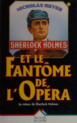 Cover for Sherlock Holmes et le fantôme de l'Opéra