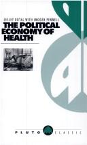 Cover for The political economy of health