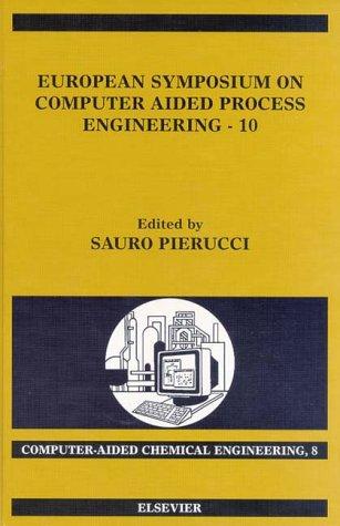Cover for European Symposium on Computer Aided Process Engineering--10