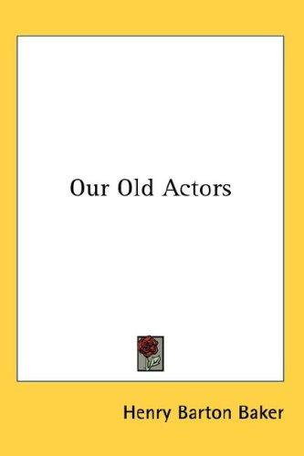 Cover for Our Old Actors