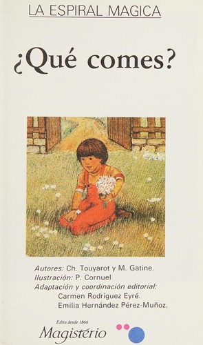 Cover for Que Comes? (La Espiral Magica Collection; Pink)