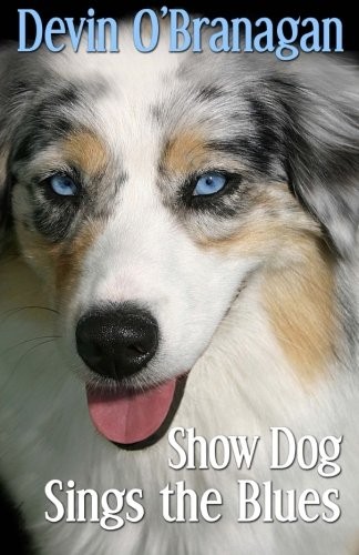 Cover for Show Dog Sings the Blues