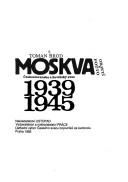 Cover for Československo a Sovětský svaz 1939-1945
