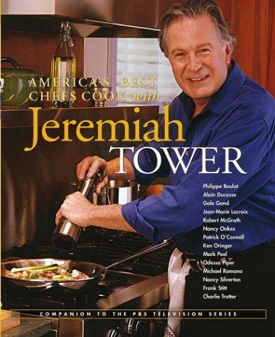 Cover for America's Best Chefs Cook with Jeremiah Tower