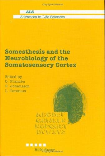 Cover for Somesthesis and the neurobiology of the somatosensory cortex
