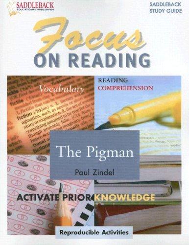 Cover for Pigman, the Reading Guide (Saddleback's Focus on Reading Study Guides)
