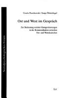 Cover for Ost und West im Gespräch
