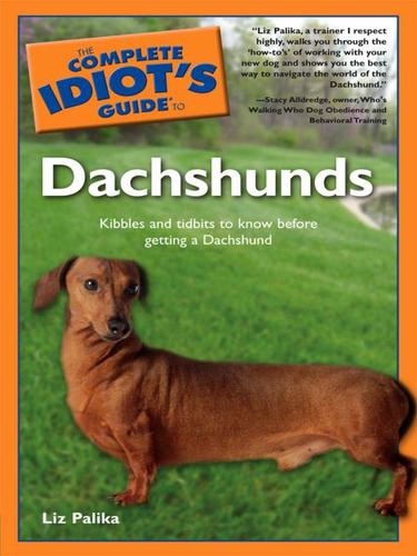 Cover for The Complete Idiot's Guide to Dachshunds