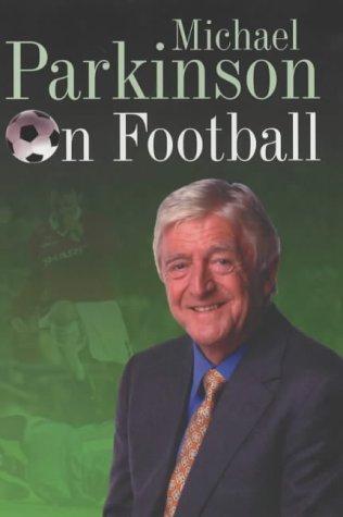 Cover for Michael Parkinson on Football