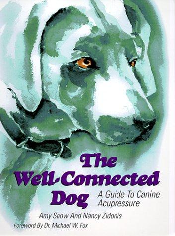 Cover for The Well-Connected Dog