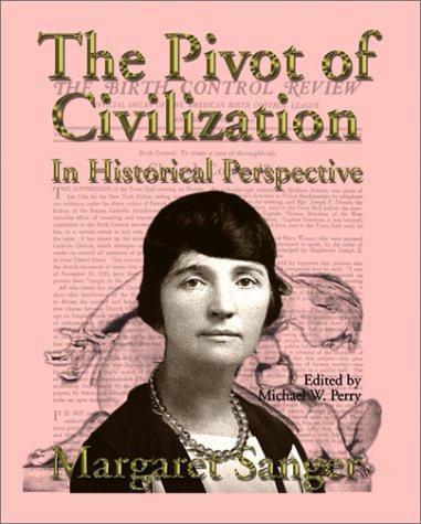 Cover for The pivot of civilization in historical perspective
