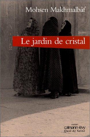 Cover for Le Jardin de cristal