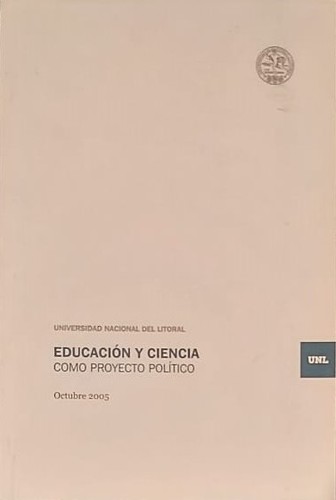 Cover for Educación y ciencia como proyecto político.