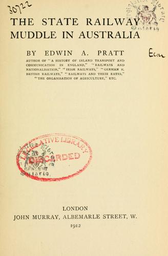 Cover for The state railway muddle in Australia
