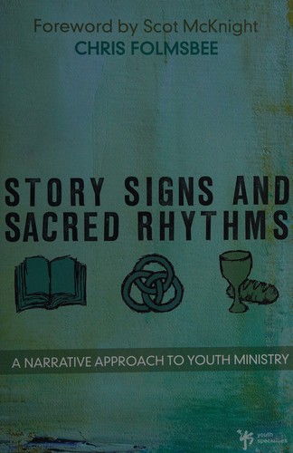 Cover for Story, signs, and sacred rhythms