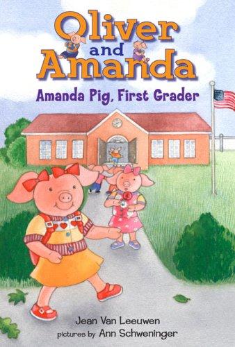Cover for Amanda Pig, First Grader (Dial Easy-to-Read)