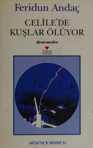 Cover for Celile'de kuşlar ölüyor