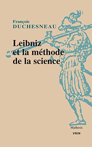 Cover for Leibniz et la Methode de la Science
