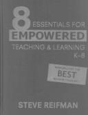 Cover for Eight Essentials for Empowered Teaching and Learning, K-8