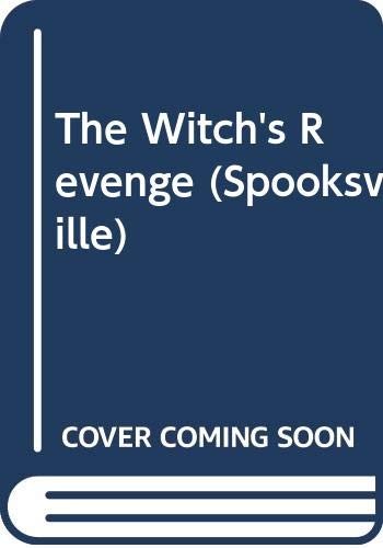 Cover for The Witch's Revenge (Spooksville)