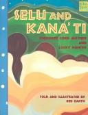 Cover for Selu and Kana'ti