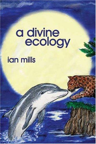 Cover for A Divine Ecology