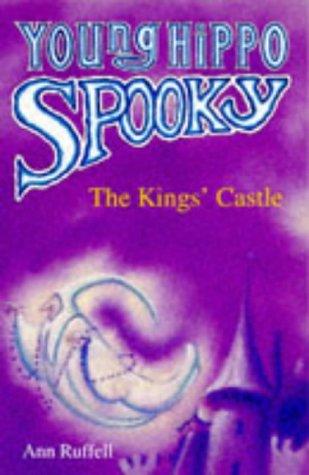 Cover for The Kings' Castle (Young Hippo Spooky)