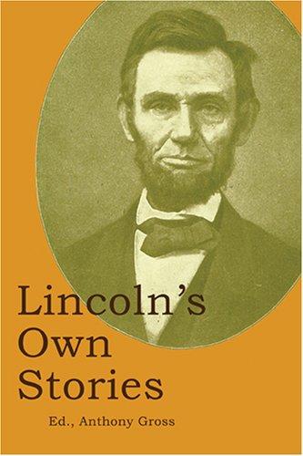 Cover for Lincoln's Own Stories