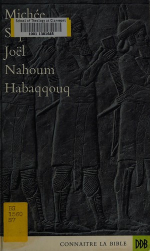 Cover for Michée, Sophonie, Joël, Nahoum, Habaqqouq
