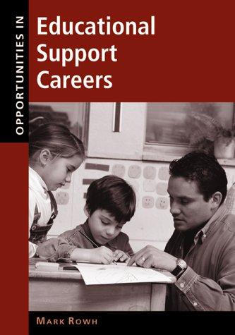 Cover for Opportunities in Educational Support Careers